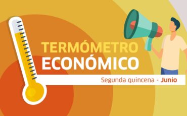 termómetro económico, junio, economía, empleo, expectativas empresariales, reactivación