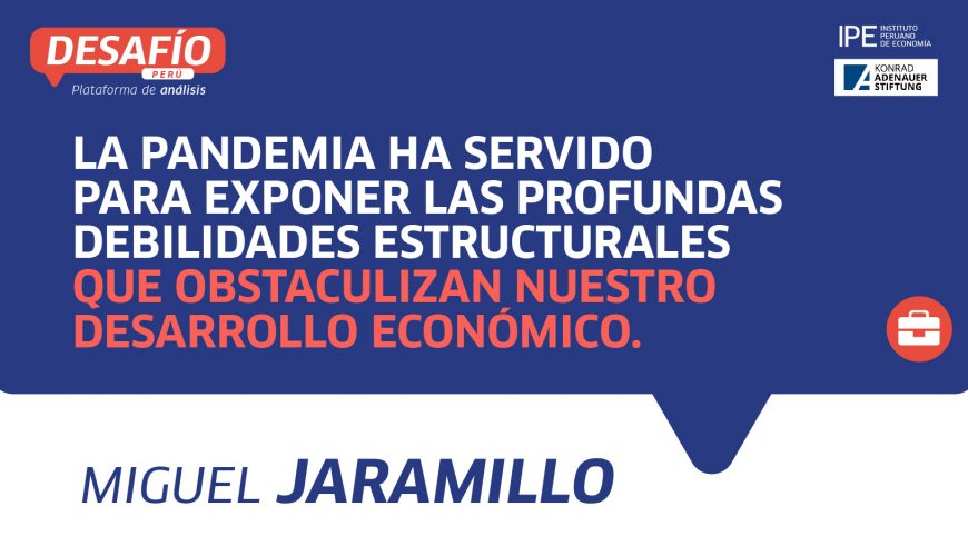 Miguel Jaramillo, laboral, empleo, políticas públicas, desafíos estructurales, economía, Perú