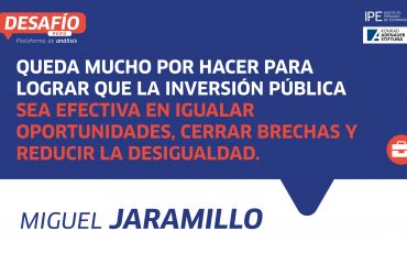 inversión pública, distribución del ingreso, Miguel Jaramillo, desafío Perú, desigualdad, economía peruana