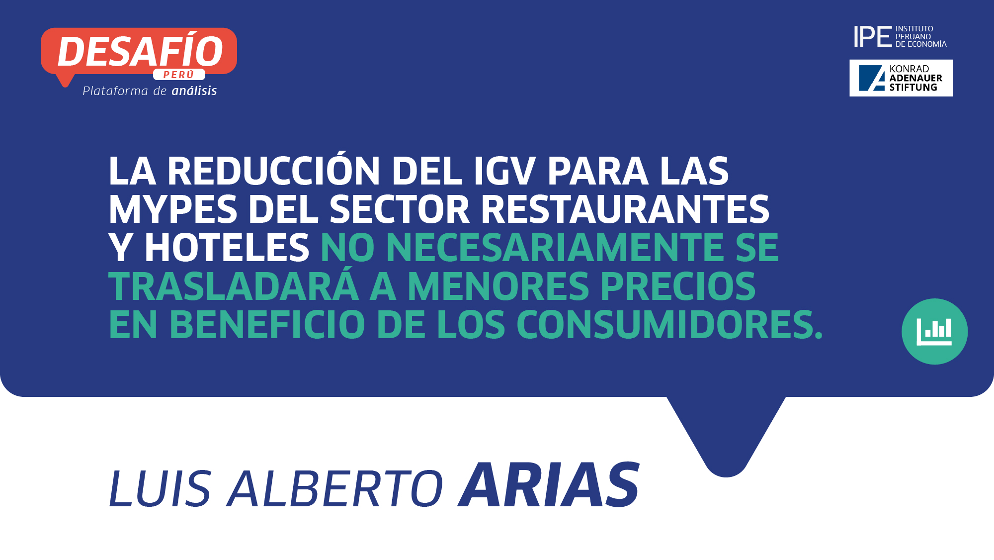 IGV, impuesto general a las ventas, Luis Alberto Arias, reducción de impuestos