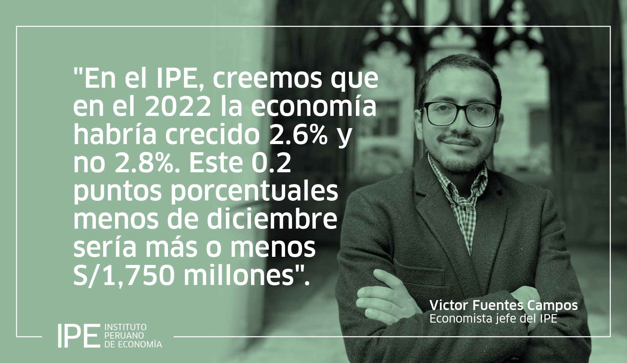 Economía peruana, Víctor Fuentes, protestas, inflación, 2023