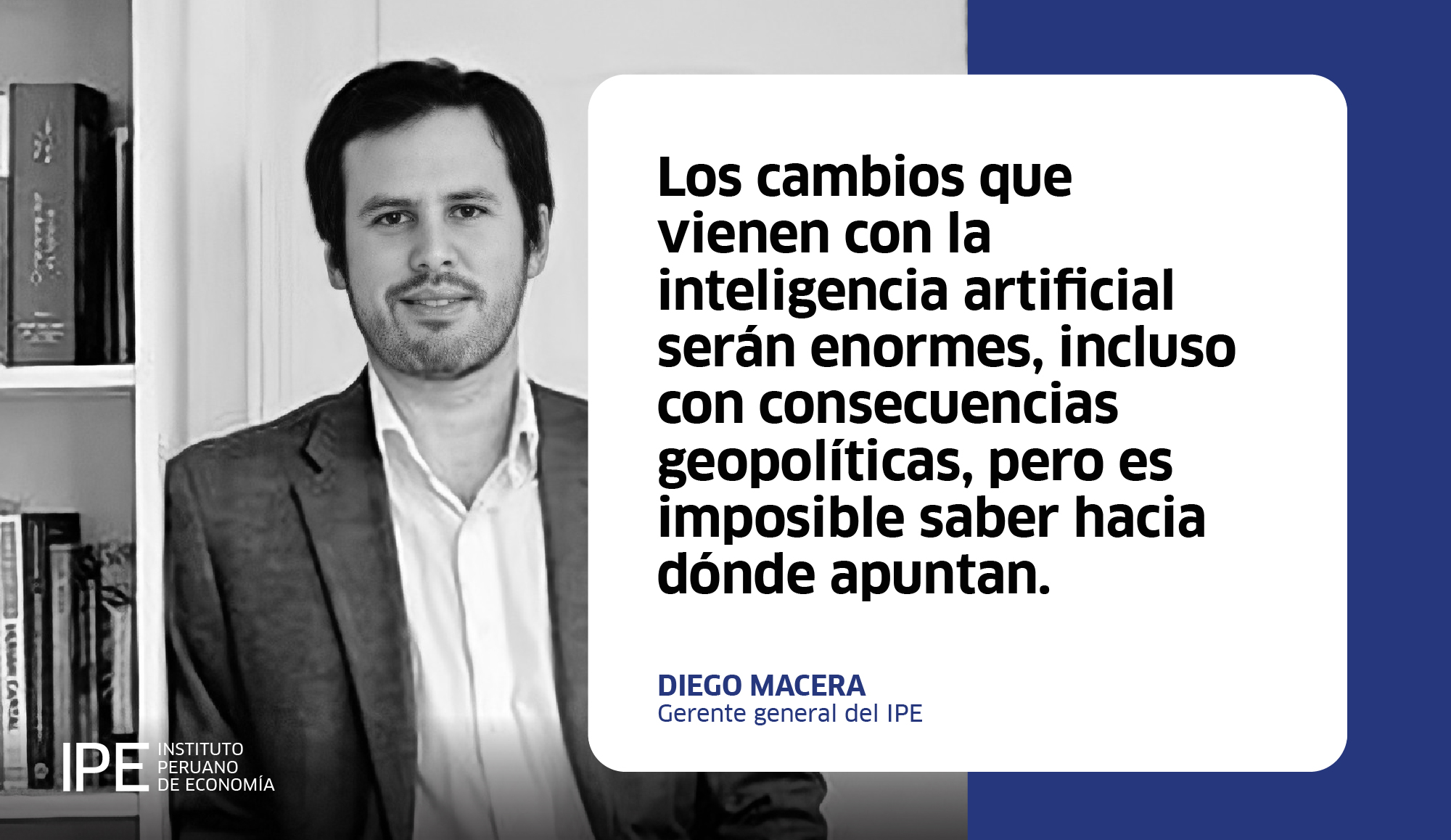 inteligencia artificial, sociedades, economías, Diego Macera