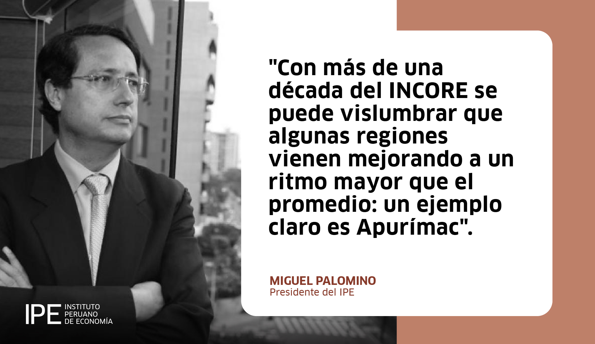 competitividad, competitividad regional, incore, Índice de competitividad regional, Miguel Palomino